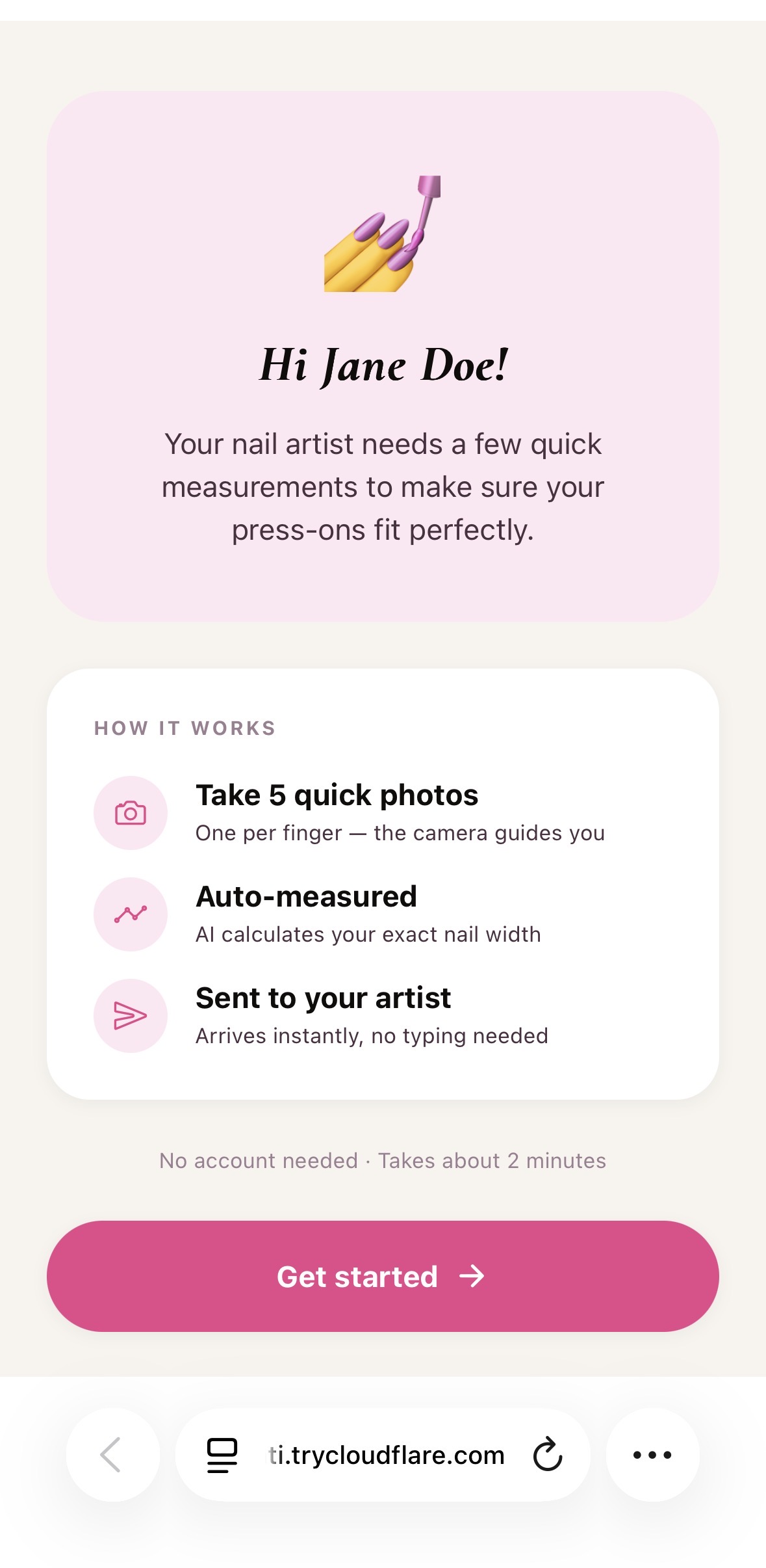 Client nail sizing experience